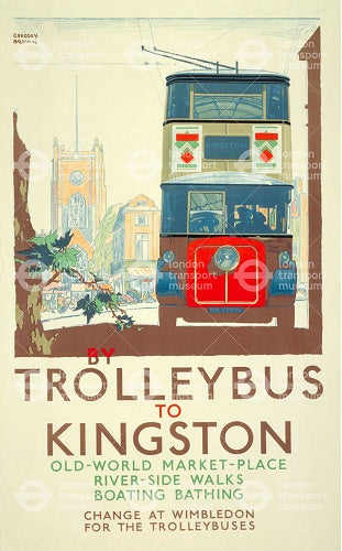 By Trolleybus to Kingston Poster