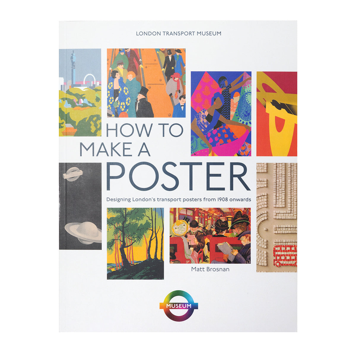 How to Make a Poster – London Transport Museum