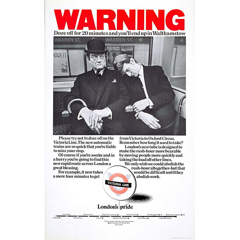 Warning; doze off for 20 minutes and you'll end up in Walthamstow